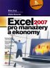 Microsoft Excel 2007 pro manaery a ekonomy