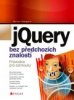 jQuery bez pedchozch znalost